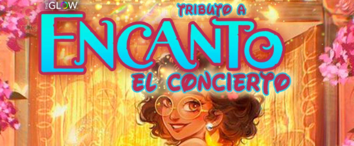  Concerto tributo a Encanto 